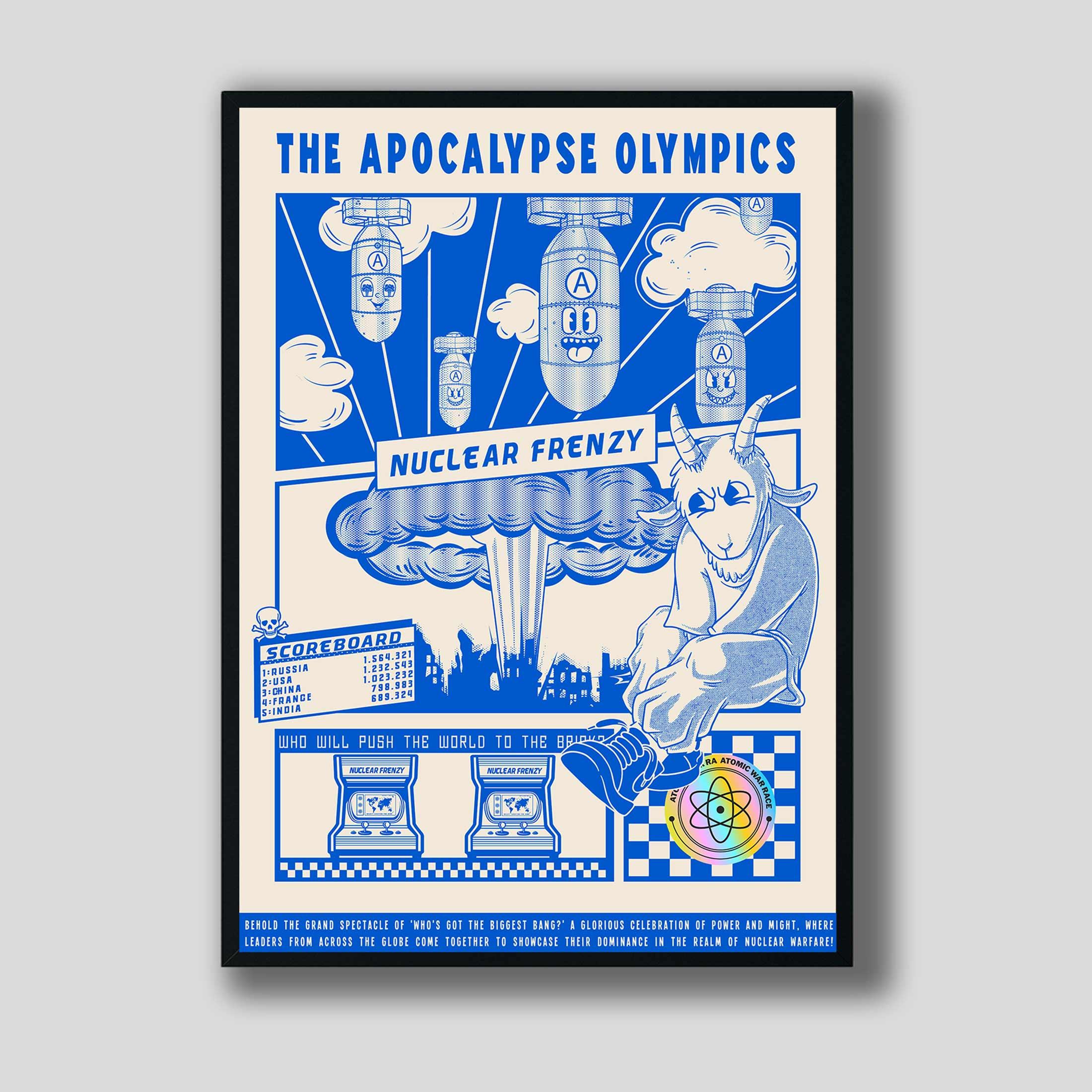 Nuclear Frenzy poster in a black frame: blue and cream cartoon bombs, a mushroom cloud, a grinning horned figure and a scoreboard beneath The Apocalypse Olympics lettering