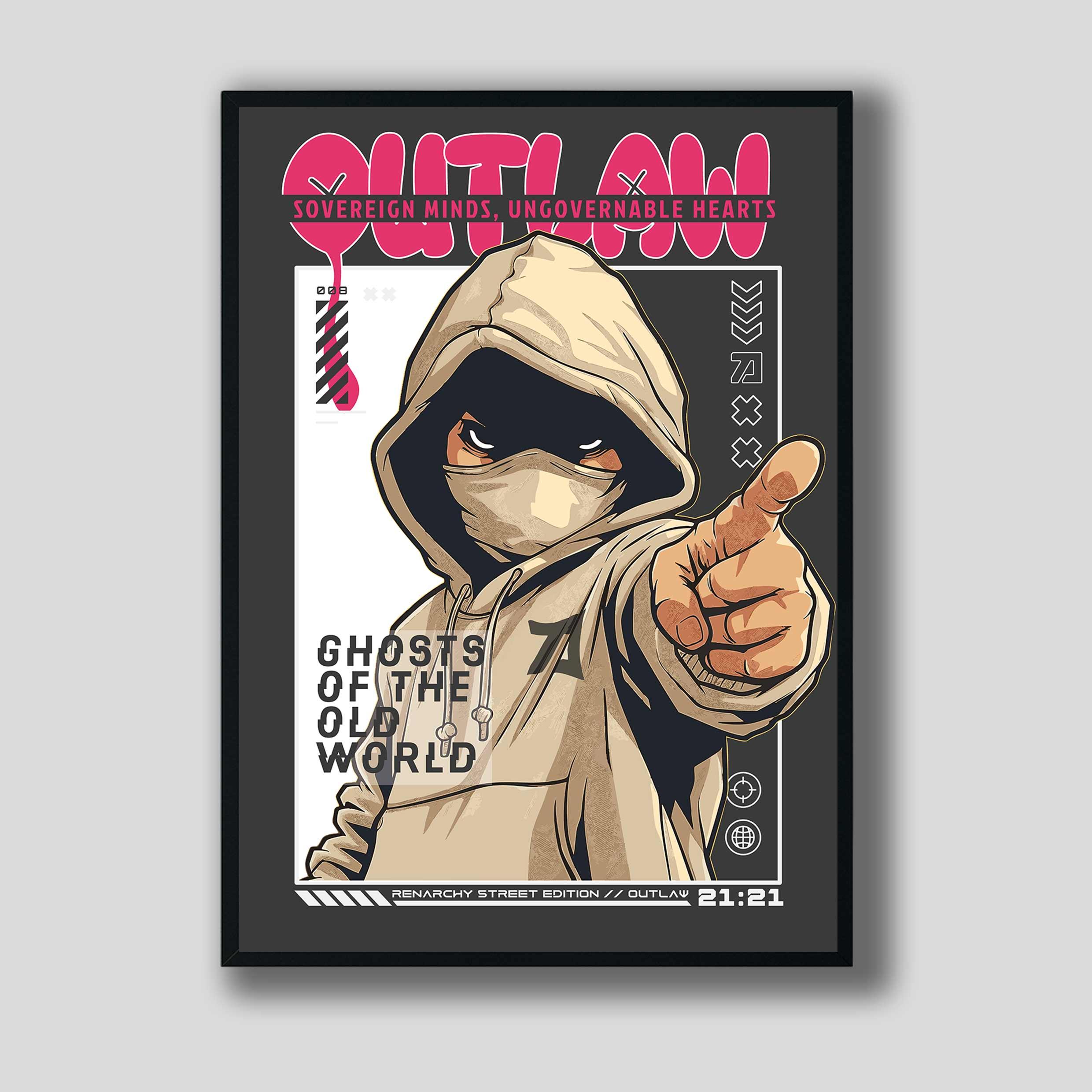 Outlaw poster in a black frame, showing a sand-coloured hooded figure pointing at the viewer, pink lettering and Ghosts of the old world on a charcoal background